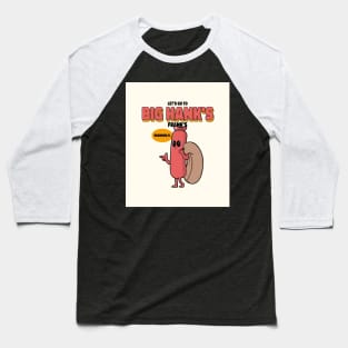 Big Hank's#100 Baseball T-Shirt